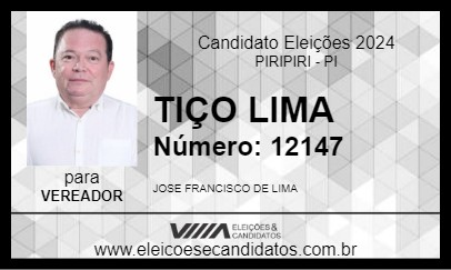 Candidato TIÇO LIMA 2024 - PIRIPIRI - Eleições