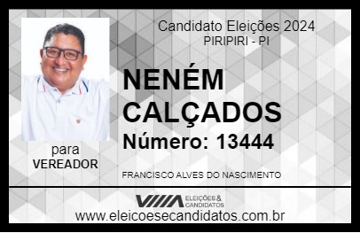 Candidato NENÉM CALÇADOS 2024 - PIRIPIRI - Eleições