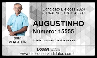 Candidato AUGUSTINHO 2024 - CURRAL NOVO DO PIAUÍ - Eleições