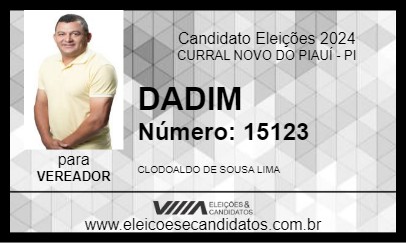 Candidato DADIM 2024 - CURRAL NOVO DO PIAUÍ - Eleições