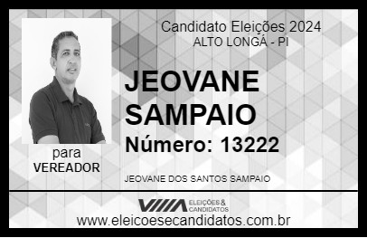 Candidato JEOVANE SAMPAIO 2024 - ALTO LONGÁ - Eleições