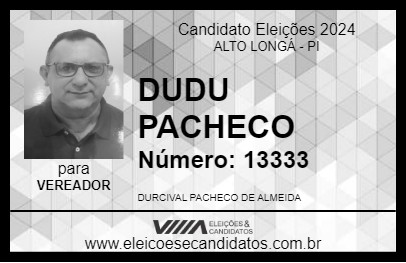 Candidato DUDU PACHECO 2024 - ALTO LONGÁ - Eleições