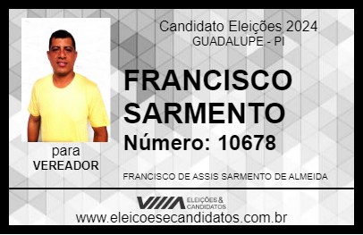 Candidato FRANCISCO SARMENTO 2024 - GUADALUPE - Eleições