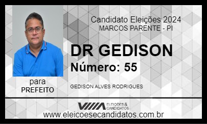 Candidato DR GEDISON 2024 - MARCOS PARENTE - Eleições