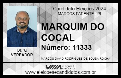 Candidato MARQUIM DO COCAL 2024 - MARCOS PARENTE - Eleições