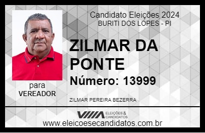 Candidato ZILMAR DA PONTE 2024 - BURITI DOS LOPES - Eleições