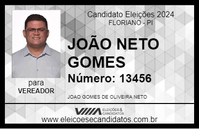 Candidato JOÃO NETO GOMES 2024 - FLORIANO - Eleições