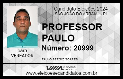 Candidato PROFESSOR PAULO 2024 - SÃO JOÃO DO ARRAIAL - Eleições