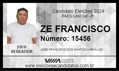 Candidato ZE FRANCISCO 2024 - PAES LANDIM - Eleições