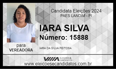 Candidato IARA SILVA 2024 - PAES LANDIM - Eleições