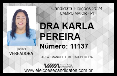 Candidato DRA KARLA PEREIRA 2024 - CAMPO MAIOR - Eleições