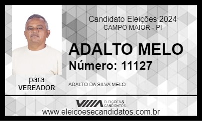 Candidato ADALTO MELO 2024 - CAMPO MAIOR - Eleições