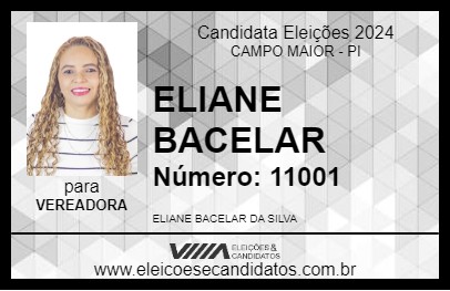 Candidato ELIANE BACELAR 2024 - CAMPO MAIOR - Eleições