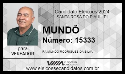 Candidato MUNDÔ 2024 - SANTA ROSA DO PIAUÍ - Eleições