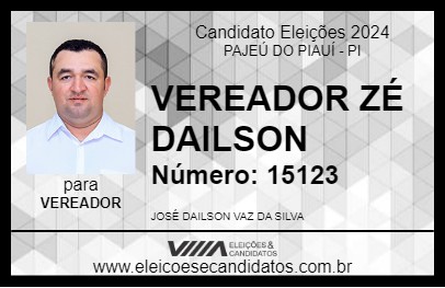 Candidato VEREADOR ZÉ DAILSON 2024 - PAJEÚ DO PIAUÍ - Eleições