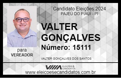 Candidato VALTER GONÇALVES 2024 - PAJEÚ DO PIAUÍ - Eleições