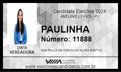 Candidato PAULINHA 2024 - AVELINO LOPES - Eleições