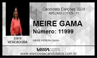 Candidato MEIRE GAMA 2024 - AVELINO LOPES - Eleições