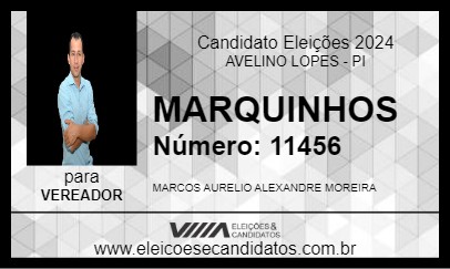 Candidato MARQUINHOS 2024 - AVELINO LOPES - Eleições