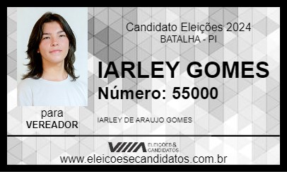 Candidato IARLEY GOMES 2024 - BATALHA - Eleições