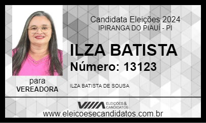 Candidato ILZA BATISTA 2024 - IPIRANGA DO PIAUÍ - Eleições