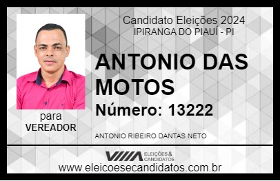 Candidato ANTONIO DAS MOTOS 2024 - IPIRANGA DO PIAUÍ - Eleições