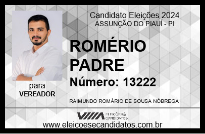 Candidato ROMÉRIO PADRE 2024 - ASSUNÇÃO DO PIAUÍ - Eleições