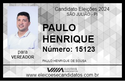 Candidato PAULO HENRIQUE 2024 - SÃO JULIÃO - Eleições