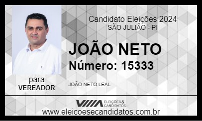 Candidato JOÃO NETO 2024 - SÃO JULIÃO - Eleições