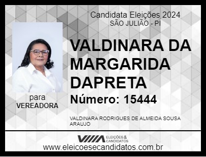 Candidato VALDINARA DA MARGARIDA DAPRETA 2024 - SÃO JULIÃO - Eleições