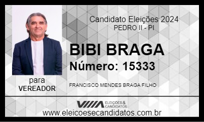 Candidato BIBI BRAGA 2024 - PEDRO II - Eleições