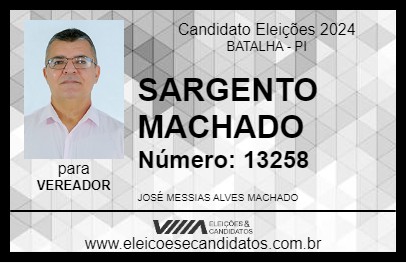 Candidato SARGENTO MACHADO 2024 - BATALHA - Eleições