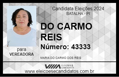 Candidato DO CARMO REIS 2024 - BATALHA - Eleições