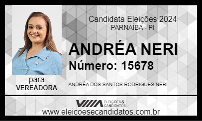 Candidato ANDRÉA NERI 2024 - PARNAÍBA - Eleições