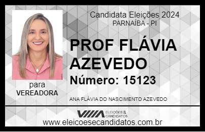 Candidato PROF FLÁVIA AZEVEDO 2024 - PARNAÍBA - Eleições