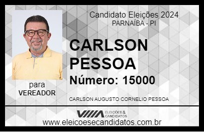 Candidato CARLSON PESSOA 2024 - PARNAÍBA - Eleições