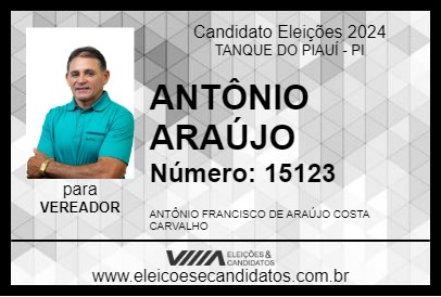 Candidato ANTÔNIO ARAÚJO 2024 - TANQUE DO PIAUÍ - Eleições