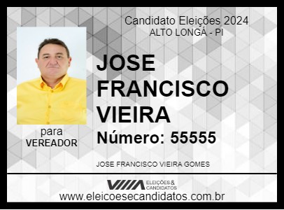 Candidato JOSE FRANCISCO VIEIRA 2024 - ALTO LONGÁ - Eleições