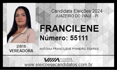 Candidato FRANCILENE 2024 - JUAZEIRO DO PIAUÍ - Eleições