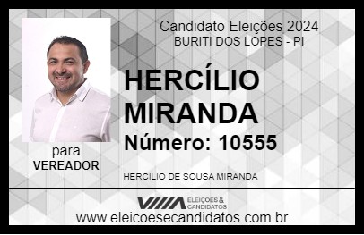 Candidato HERCÍLIO MIRANDA 2024 - BURITI DOS LOPES - Eleições