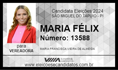 Candidato MARIA FÉLIX 2024 - SÃO MIGUEL DO TAPUIO - Eleições