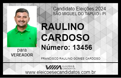 Candidato RAULINO CARDOSO 2024 - SÃO MIGUEL DO TAPUIO - Eleições