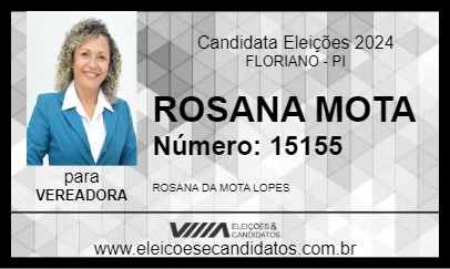 Candidato ROSANA MOTA 2024 - FLORIANO - Eleições