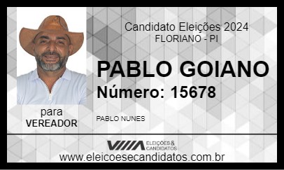 Candidato PABLO GOIANO 2024 - FLORIANO - Eleições