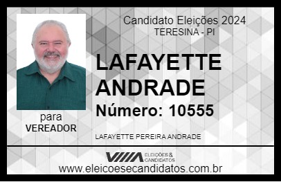 Candidato LAFAYETTE ANDRADE 2024 - TERESINA - Eleições