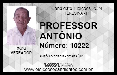 Candidato PROFESSOR ANTÔNIO 2024 - TERESINA - Eleições