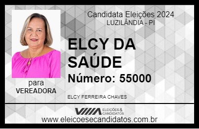 Candidato ELCY DA SAÚDE 2024 - LUZILÂNDIA - Eleições