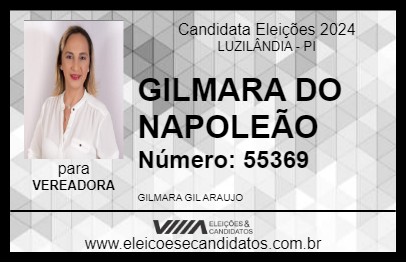 Candidato GILMARA DO NAPOLEÃO 2024 - LUZILÂNDIA - Eleições