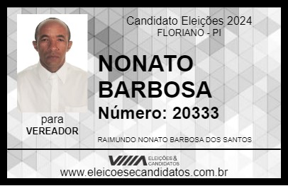 Candidato NONATO BARBOSA 2024 - FLORIANO - Eleições