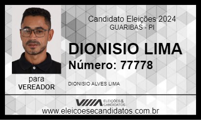 Candidato DIONISIO LIMA 2024 - GUARIBAS - Eleições